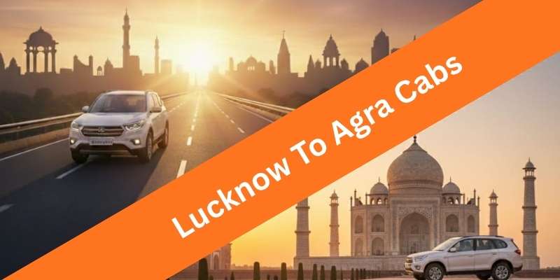 Lucknow to Agra