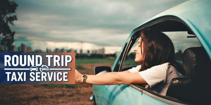 Round Trip Taxi Service